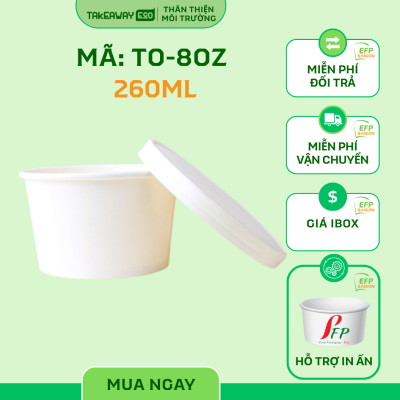 Tô giấy đựng kem 260ml – 8oz, dùng được nhiều loại nắp
